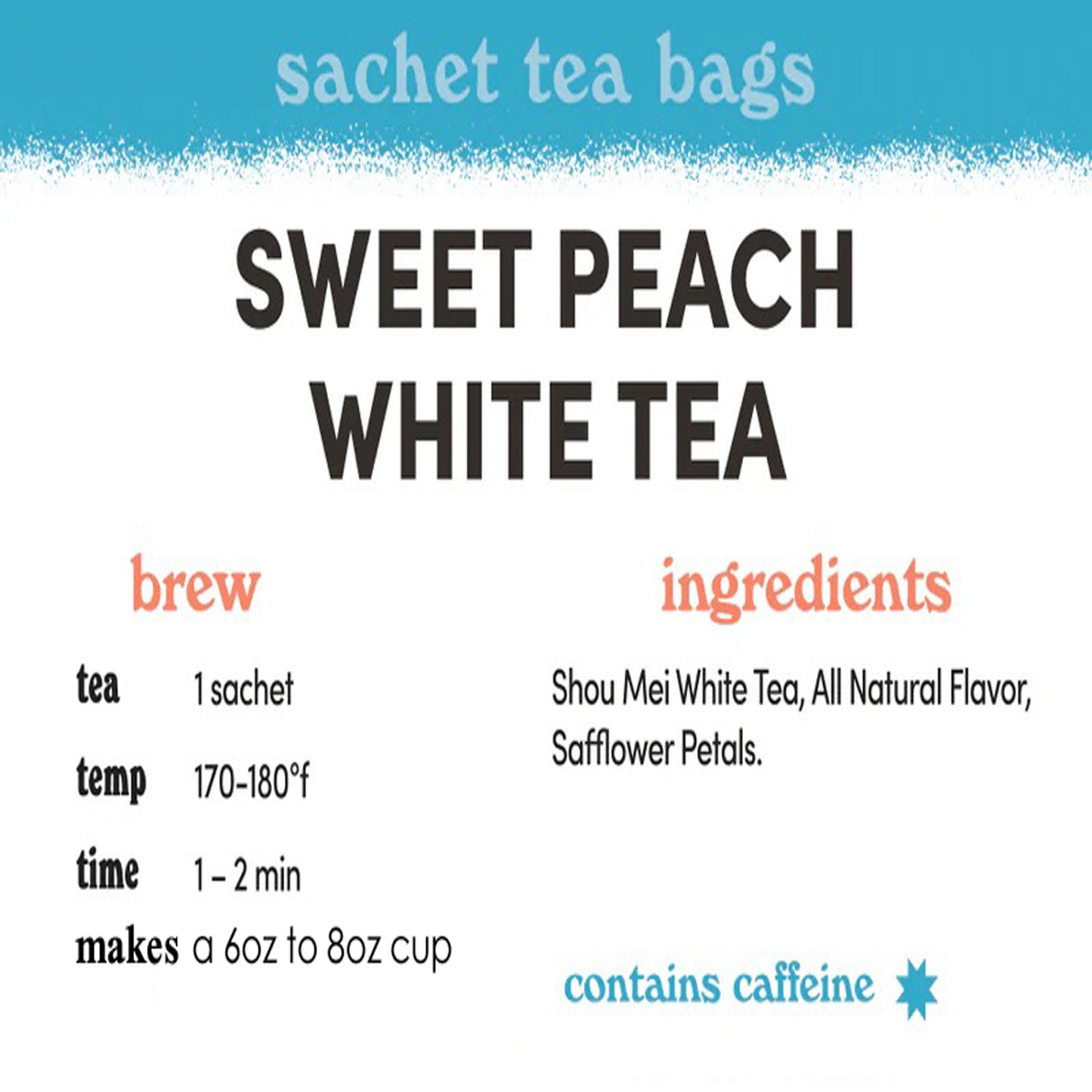 Sweet Peach White Tea- Sachets / Teabags