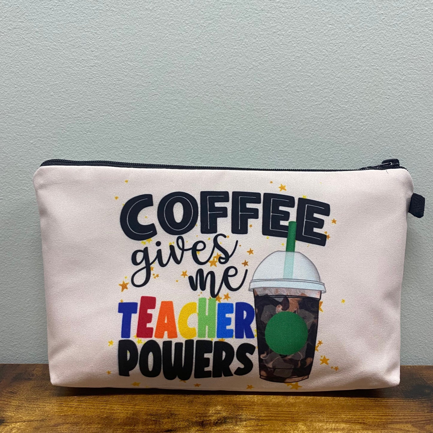 Pouch - Teacher, Coffee Gives Me Teacher Powers MNC