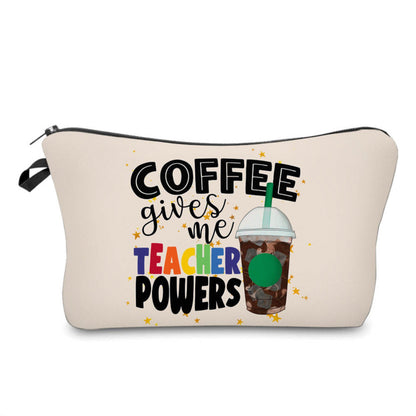 Pouch - Teacher, Coffee Gives Me Teacher Powers MNC