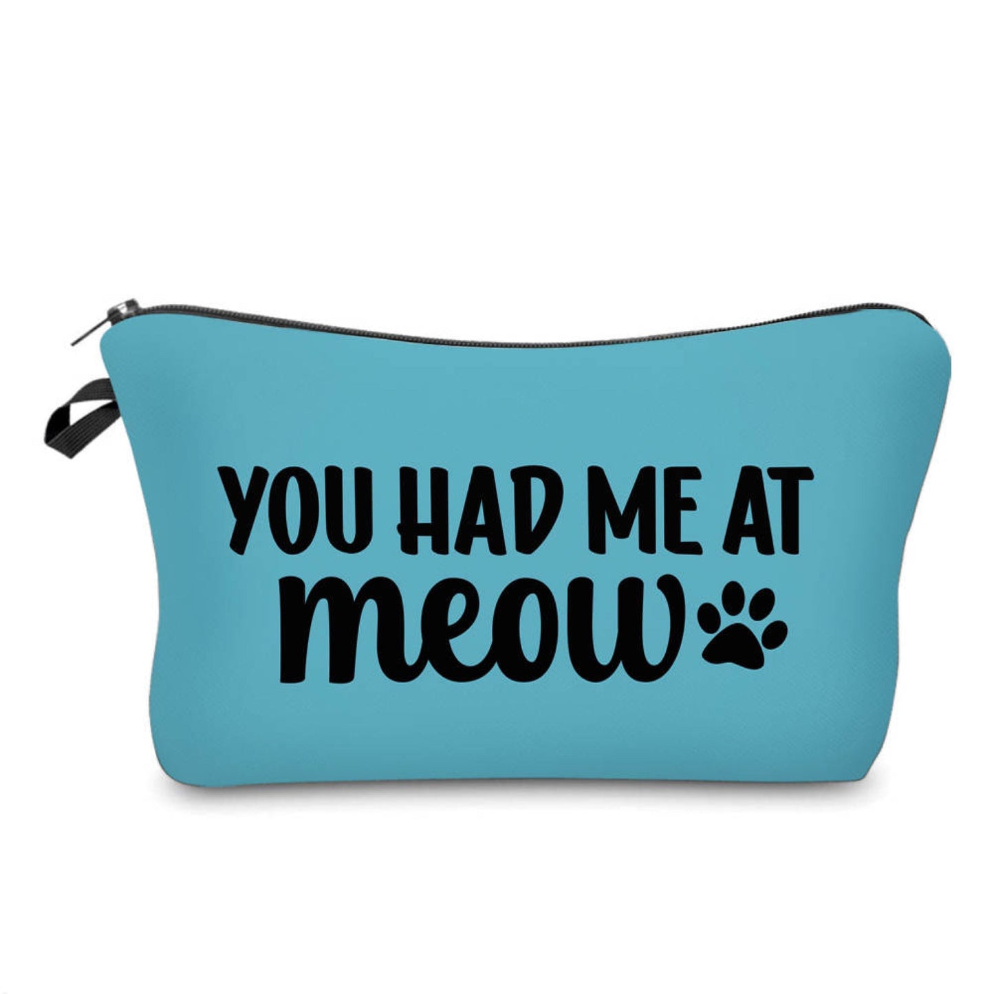 Pouch - Cat, You Had Me At Meow MNC